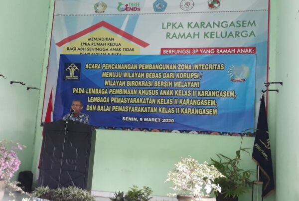 Acara Pelaksanaan Pencanangan Pembangunan ZI menuju WBK dan WBBM di Lembaga Pemasyarakatan Kelas IIB Karangasem, Lembaga Peminaan Khusus Anak Kelas II Karangasem, Balai Pemasyarakatan Kelas II Karangasem