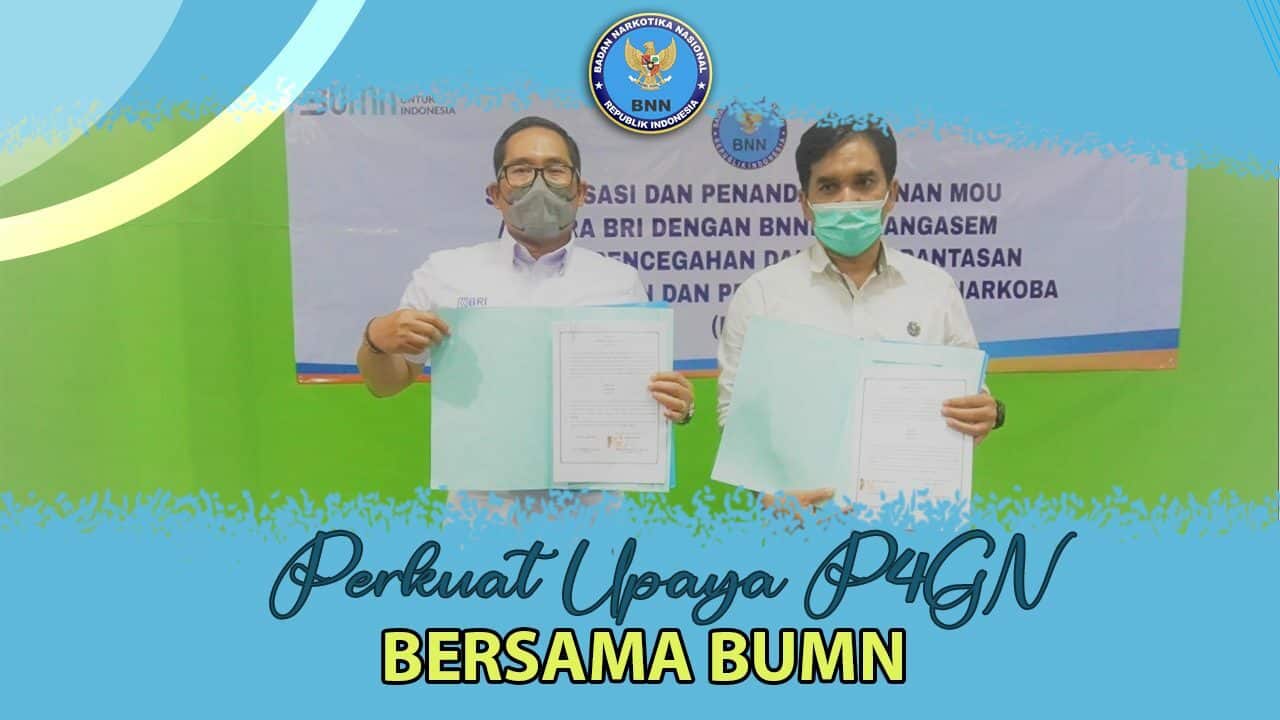 PERKUAT UPAYA P4GN BERSAMA BUMN Perkuat Upaya P4GN Bersama BUMN